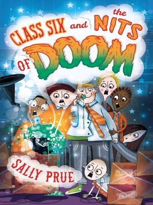 cover image of Class Six and the Nits of Doom